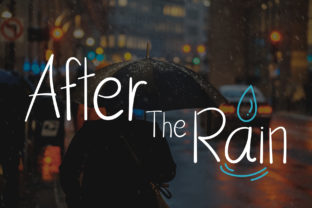 After the Rain Font for Engaging Digital Marketing