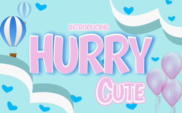 Hurry Cute Font Review: A Bold Handwritten Typeface for Creative Branding