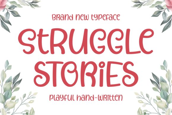 Struggle Stories Font for Elegant Editorial Design